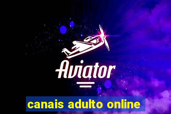 canais adulto online